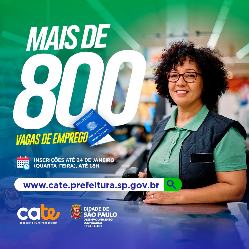 Semana do Aniversário de São Paulo conta com mais de 800 vagas de emprego no Cate